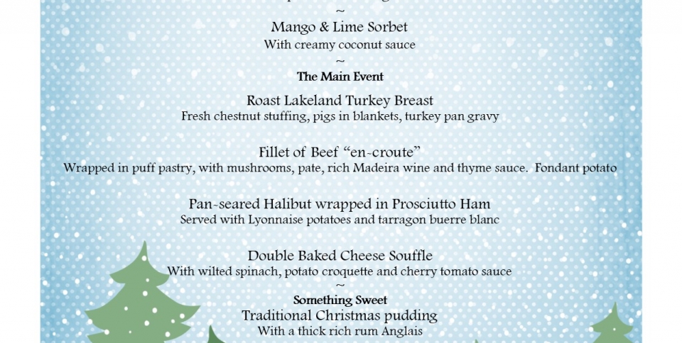 Christmas Day Feast.  Full menu on the food page.